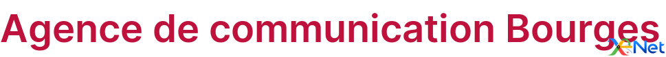 Agence de communication Bourges